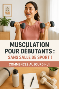 Femme s'entraînant à la maison avec des exercices de musculation adaptés aux débutants