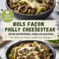 Bol de Philly Cheesesteak, riche en protéines et savoureux