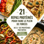 Recettes de repas protéinés : un dîner savoureux et équilibré
