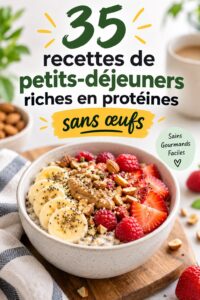 Un petit déjeuner coloré avec des options protéinées sans œufs sur une table en bois.